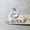 slave pendant