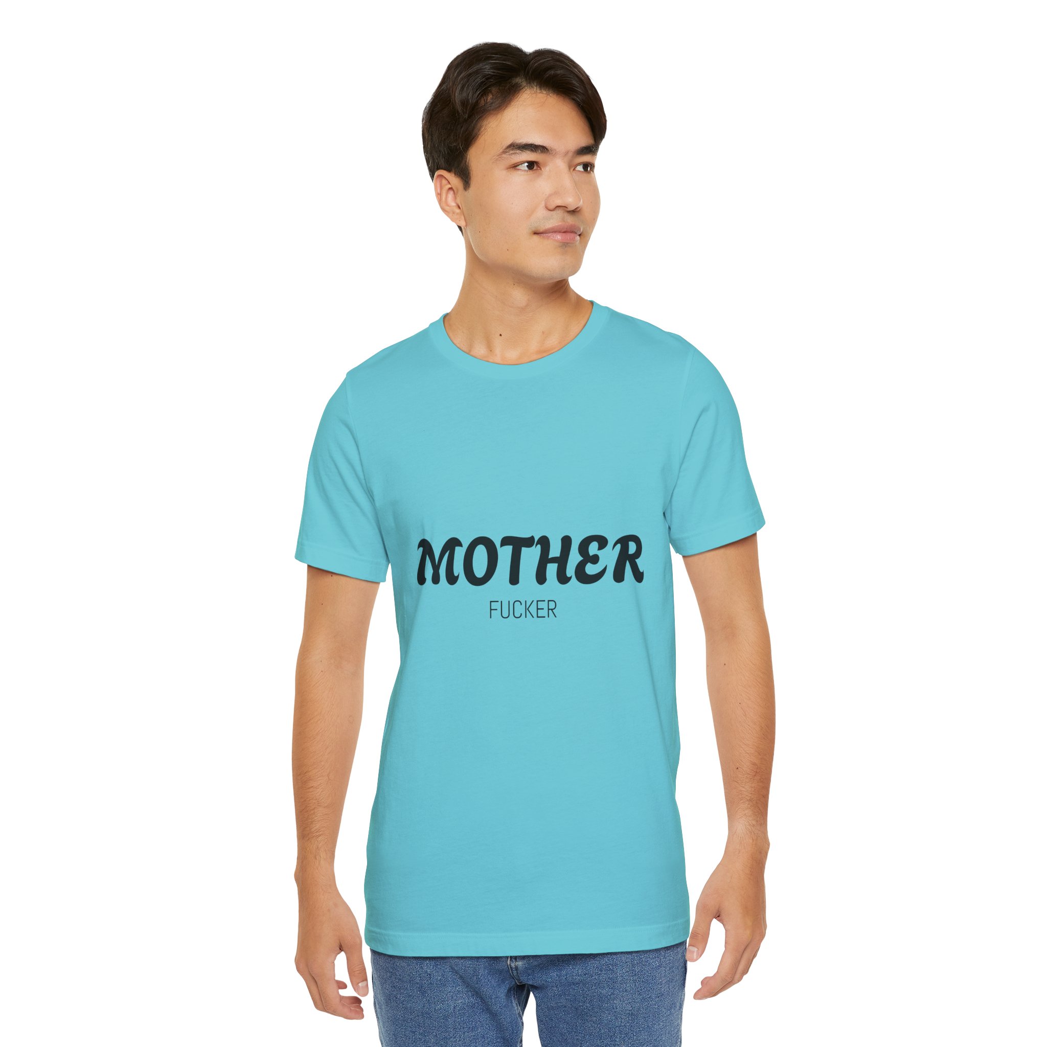 Mother Fucker Tee Humorous Short Sleeve T-Shirt