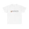 Owned Tshirt