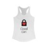 Good Girl Racerback T Shirt , Slave Girl Tank , Casual Outings , Summer Parties