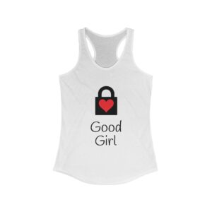 Good Girl Racerback T Shirt , Slave Girl Tank , Casual Outings , Summer Parties