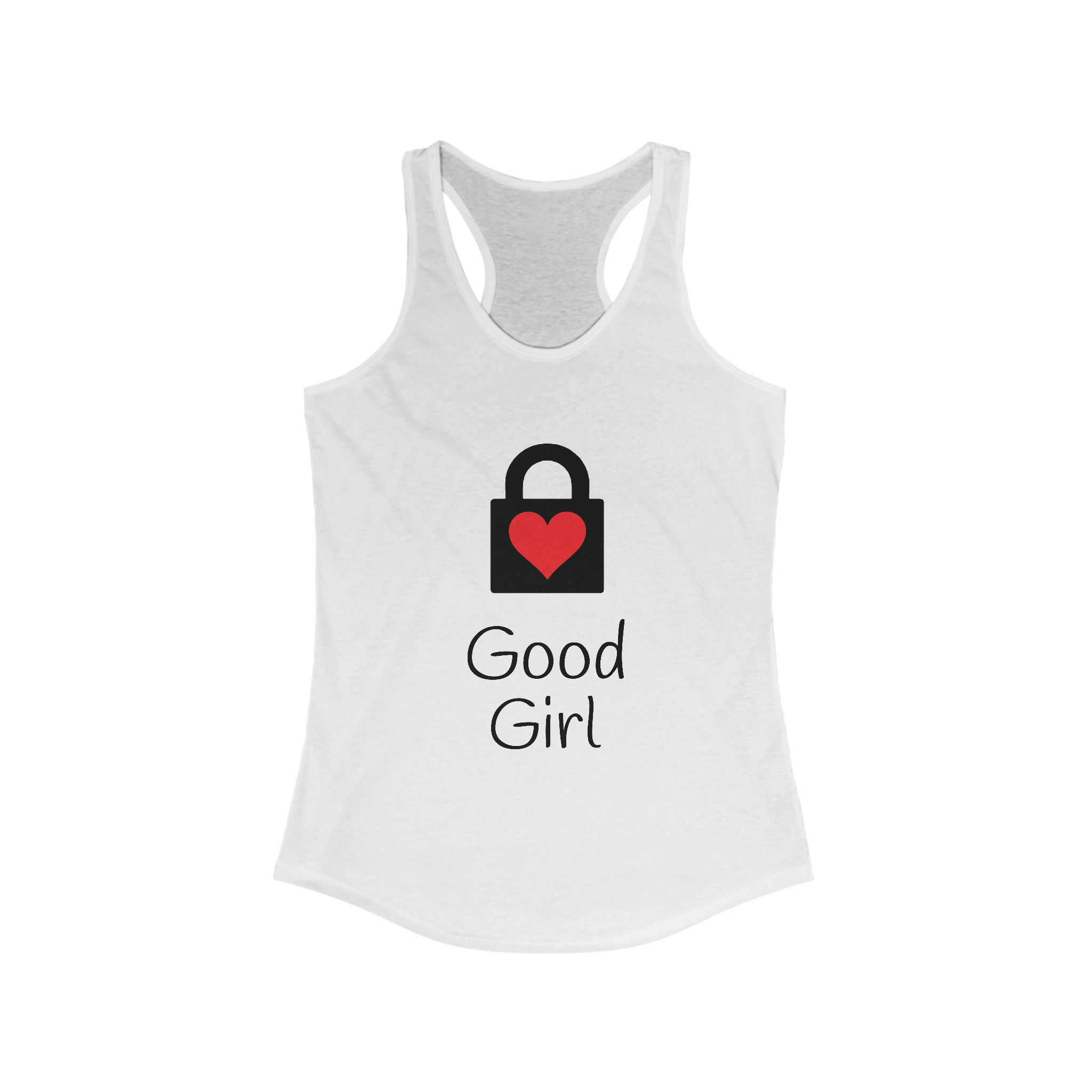 Good Girl Racerback T Shirt , Slave Girl Tank , Casual Outings , Summer Parties