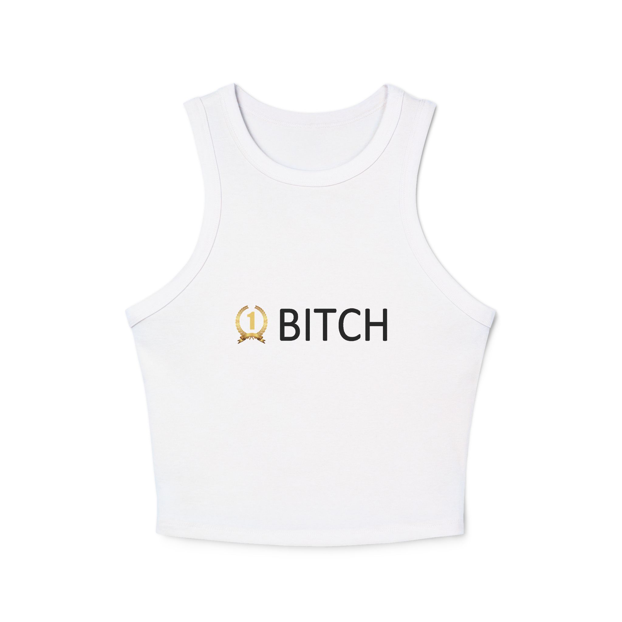 Bitch Tank Top Women's Crop Top Gift for Her