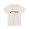 Owned Tshirt