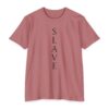 Slave TShirt , gift for slave, Party tee
